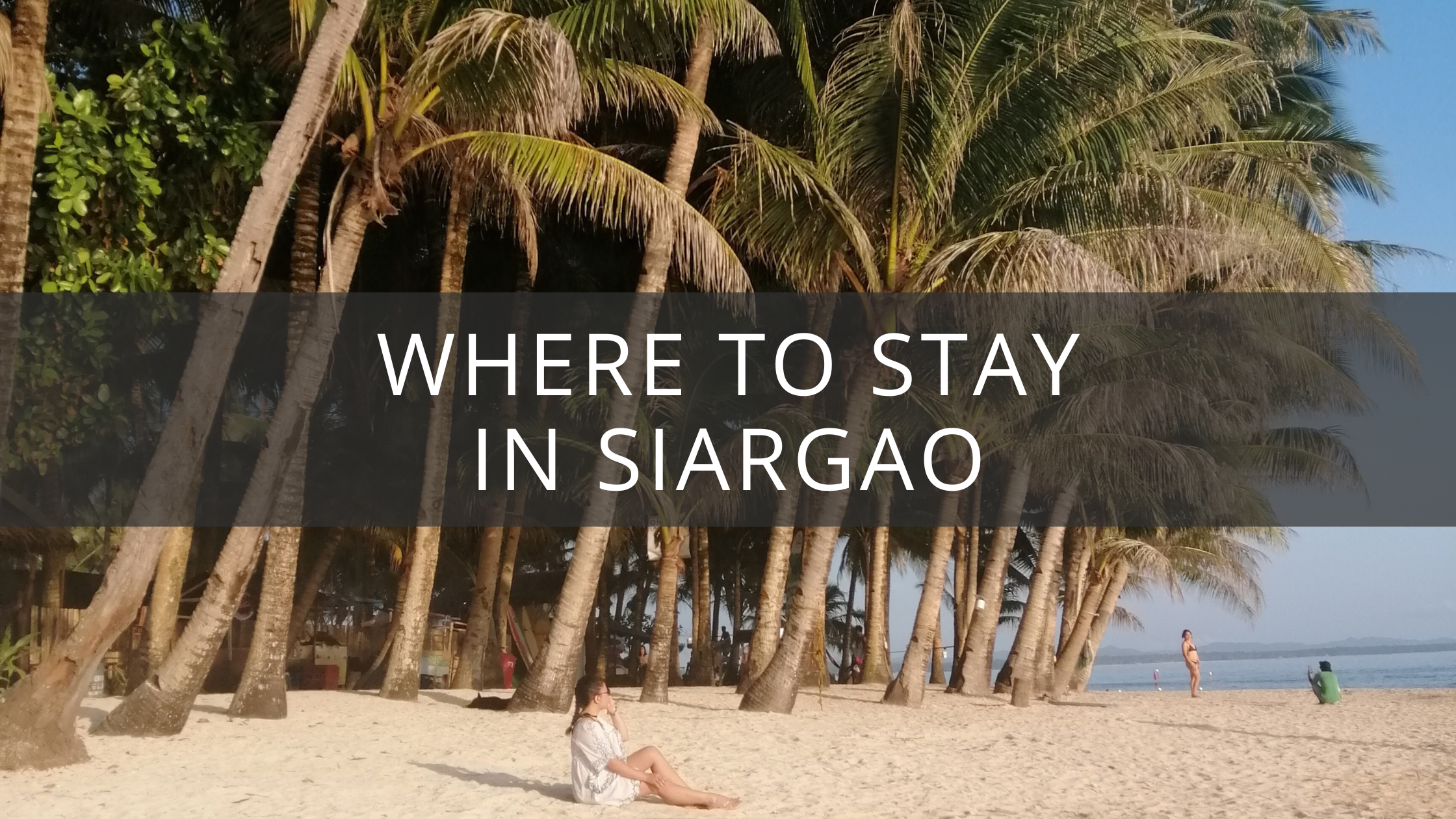 Where to Stay in Siargao